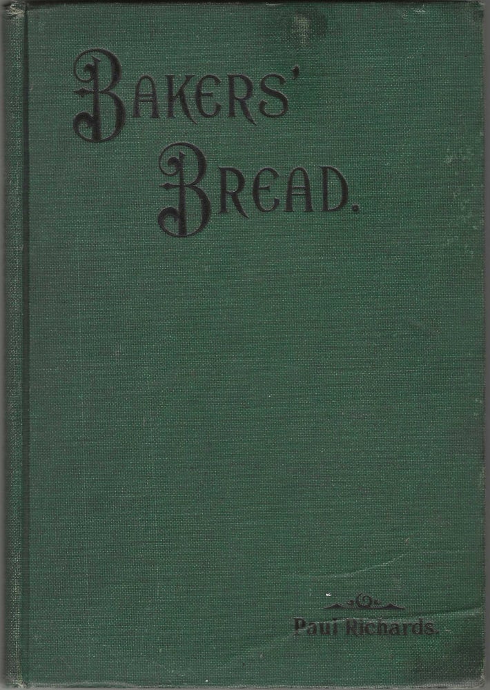 Item #8035 Baker's Bread. Paul Richards