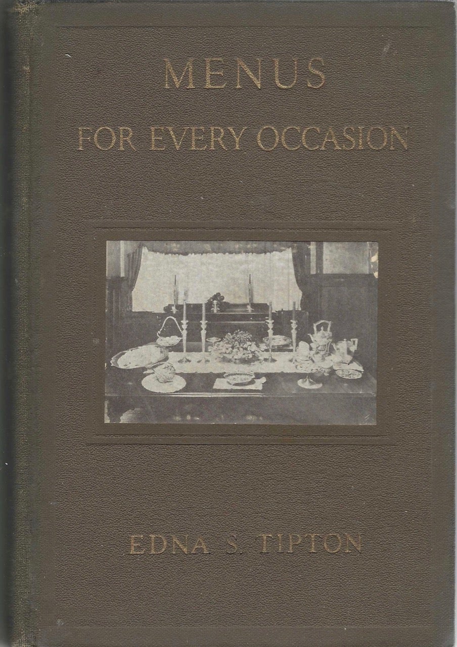 Item #8075 Menus for Every Occasion. Edna Sibley Tipton.