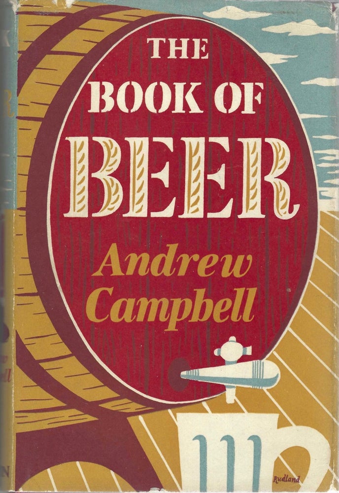 Item #8076 The Book of Beer. Andrew Campbell
