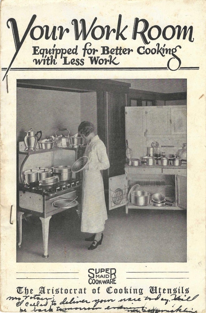 Item #8107 Your Work Room, Equipped for better cooking with less work (title from cover). Super...