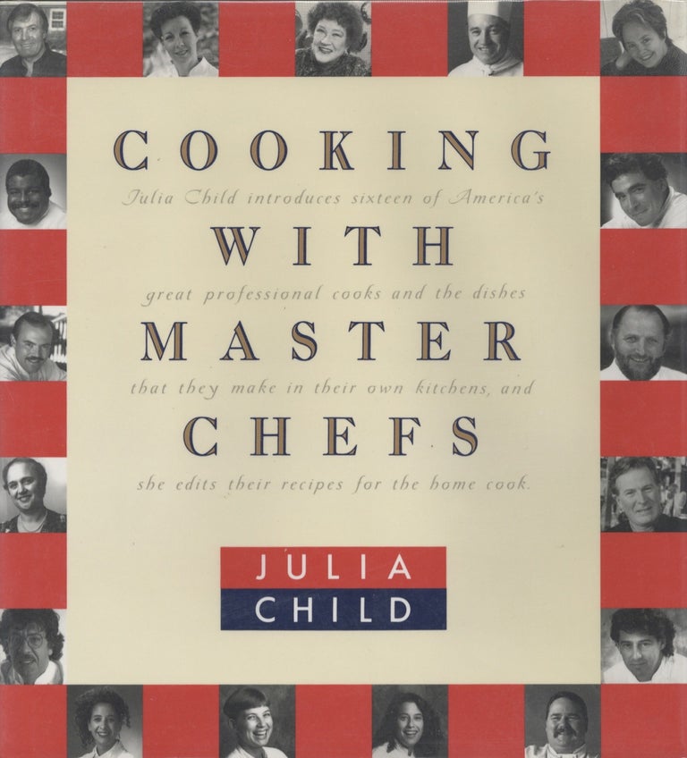 Item #8132 Cooking with Master Chefs. [with: signed post card and Press Photograph]. Julia Child,...
