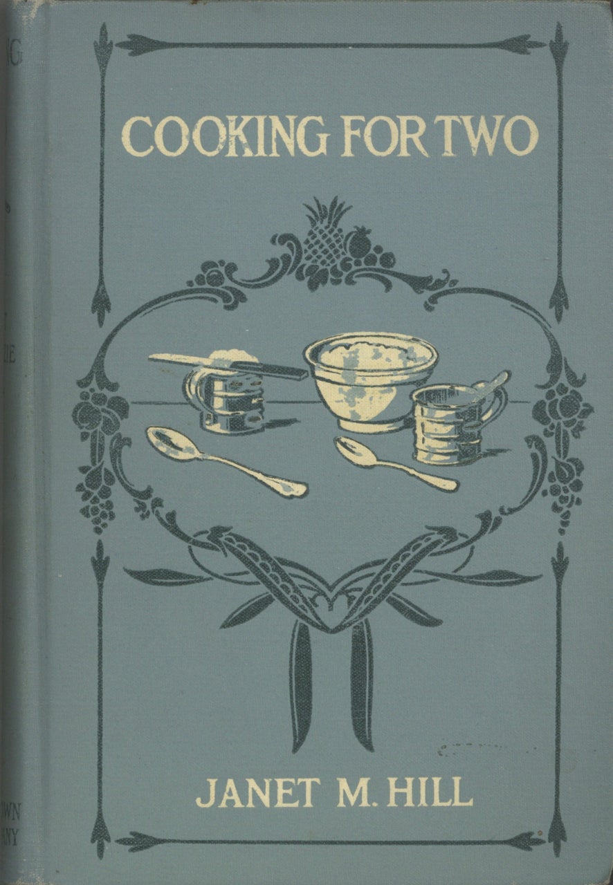 Item #8219 Cooking for Two. A Handbook for Young Housekeepers. Janet Mackenzie Hill.