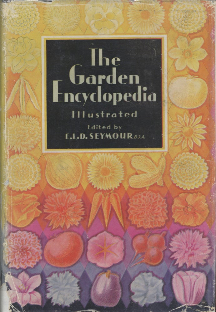 Item #8225 The Garden Encyclopedia: A Complete, Practical and Convenient Guide to Every Detail of...