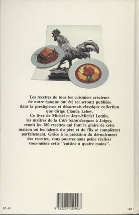 La Cuisine: Une Passion de Pere en Fils. Les Recettes Originales de Michel et Jean Michel Lorain.