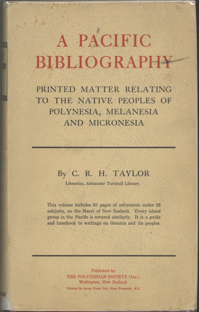 Item #8345 A Pacific Bibliography. Printed matter relating to the native peoples of Polynesia,...