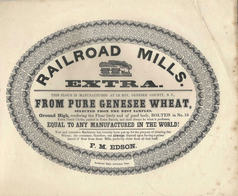 Item #8367 Railroad Mills Extra Wheat Barrel Label. Broadside advertisement, F. M. Edson
