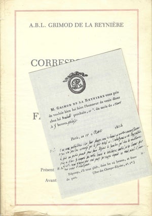 Correspondance inédite à la famille Chagot, (1812-1832);Correspondance. Français.