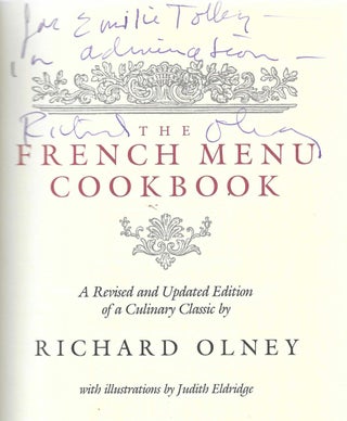 The French Menu Cookbook. A revised and updated edition of a Culinary Classic... with illustrations by Judith Eldridge.