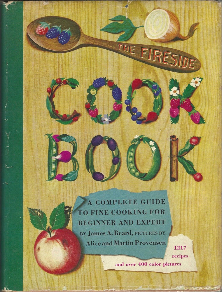 Item #8506 The Fireside Cook Book: A Complete guide to fine cooking for beginner and expert....