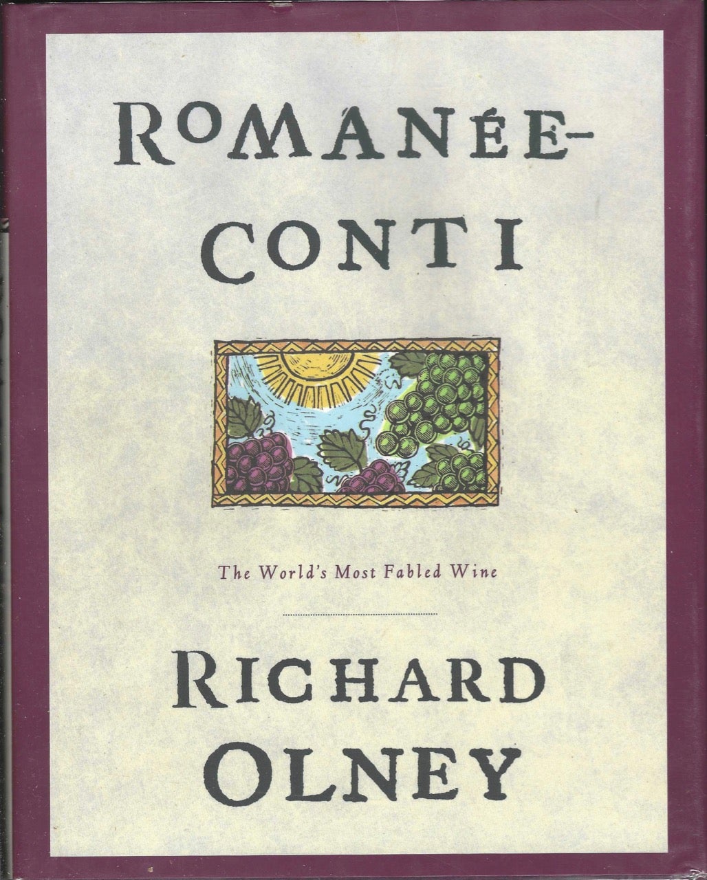 Item #8648 Romaneé-Conti. Richard Olney.