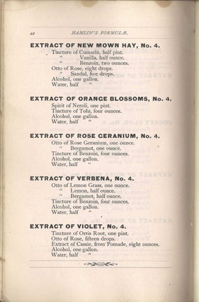 Hamlin's Formulae, or Every druggist his own perfumer. Comprising a collection of valuable formulas for the manufacture of perfumery, flavoring extracts, essences, lily whites, face washes, hair tonics, tonic elixirs, toilet waters, colognes and many other valuable recipes.