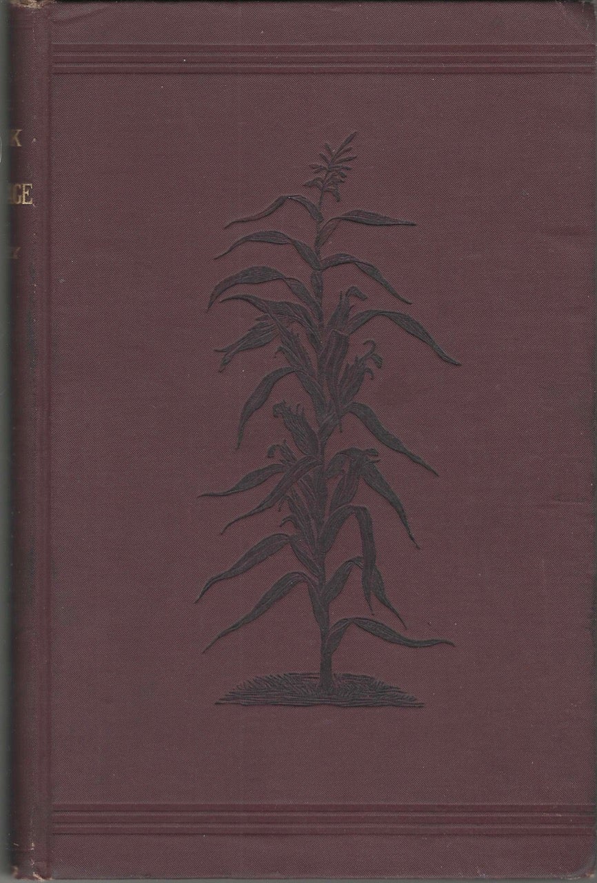 Item #8734 The Book of Ensilage; or, the New Dispensation for Farmers. Published by the Author. John M. Bailey.