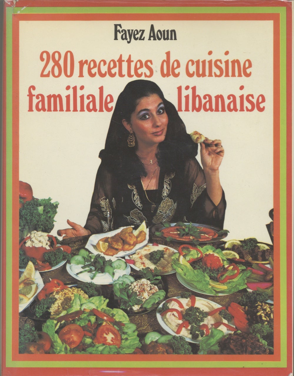 Item #9018 280 Recettes de Cuisine Familiale Libanaise. Fayez Aoun.