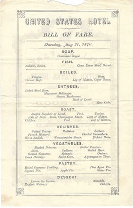 United States Hotel, Bill of Fare, Tuesday, May 31, 1870, [by D.A. Rood...]
