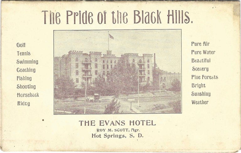 Item #9074 The Pride of the Black Hills. The Evans Hotel, Roy M. Scott, Mgr... Sunday, July 23,...