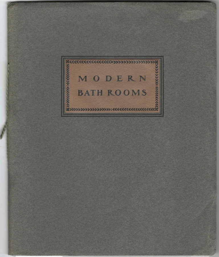 Item #9077 Modern Bath Rooms and Appliances: a few suggestions about plumbing valuable to home...