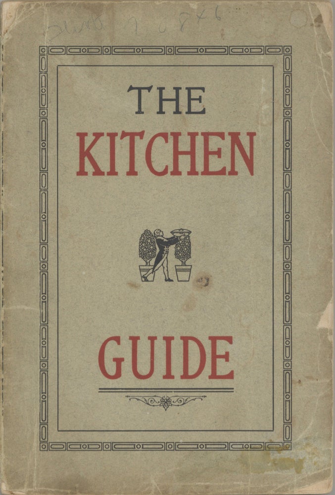 Item #9081 The Kitchen Guide. Catharine V. Ferns