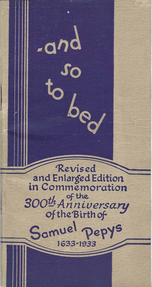 Item #9114 And So to Bed (Revised Edition 1932-35). Seagram's Limited