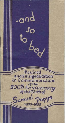 And So to Bed (Revised Edition 1932-35).