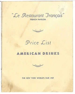 Price List. American Drinks. The New York World's Fair 1939.