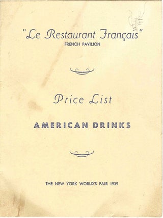 Price List. American Drinks. The New York World's Fair 1939.
