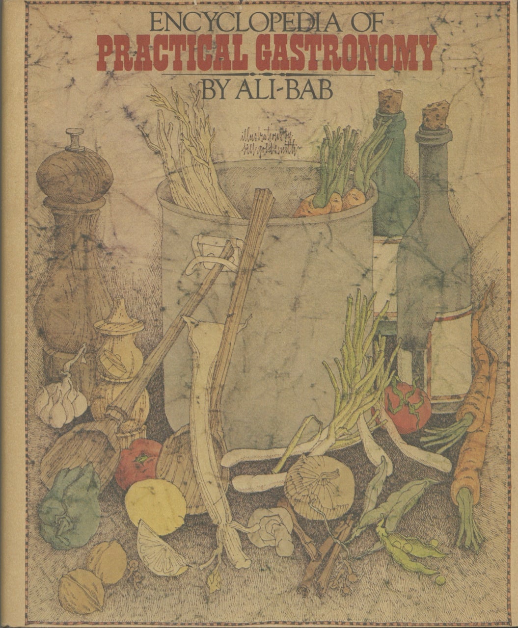 Item #9250 Encyclopedia of Practical Gastronomy. Translated by Elizabeth Benson. Ali-Bab, Henri Babinski.