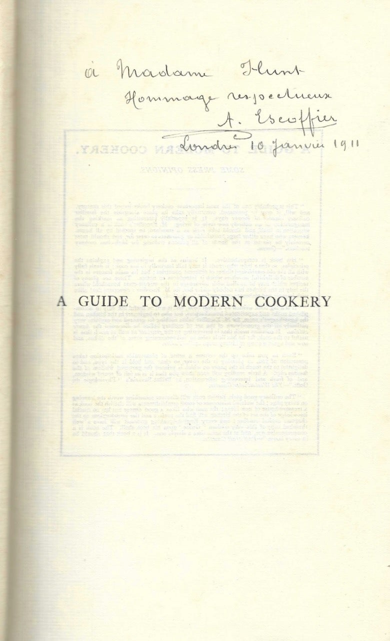 Item #9444 A Guide to Modern Cookery. [inscribed]. A. Escoffier, George Auguste.