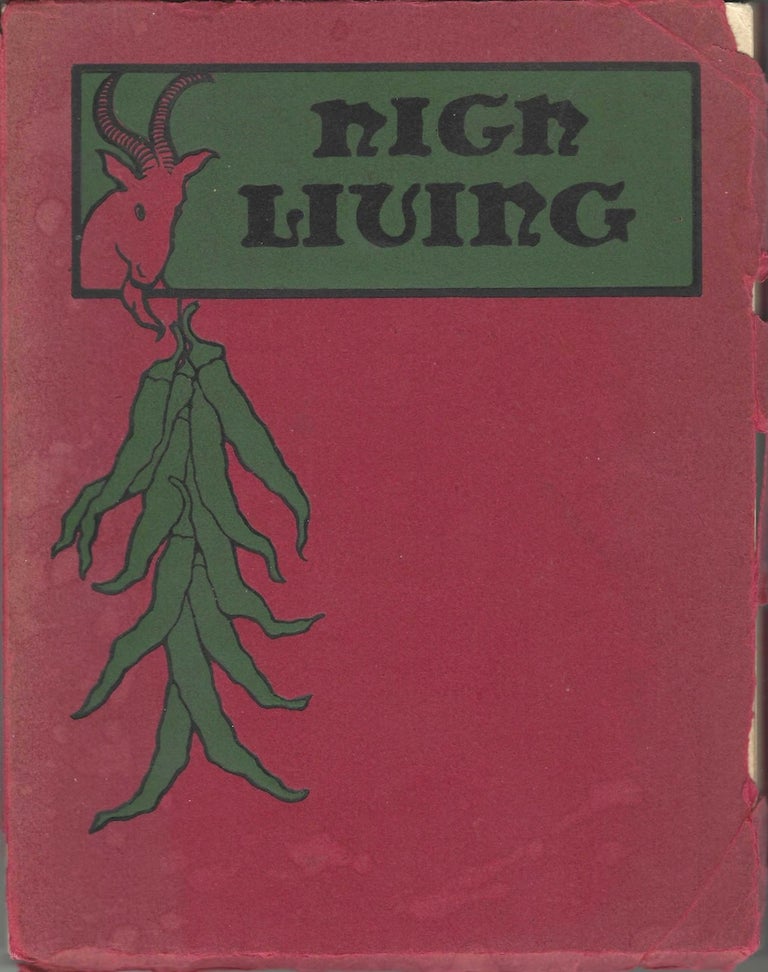 Item #9469 High Living: Recipes from Southern Climes. Compiled by L. L. McLaren. Preface by...